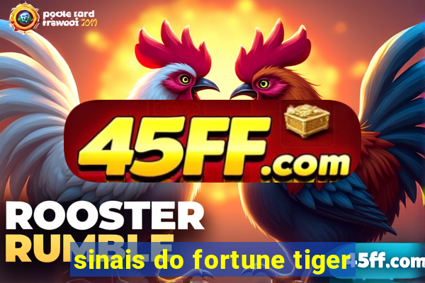 sinais do fortune tiger